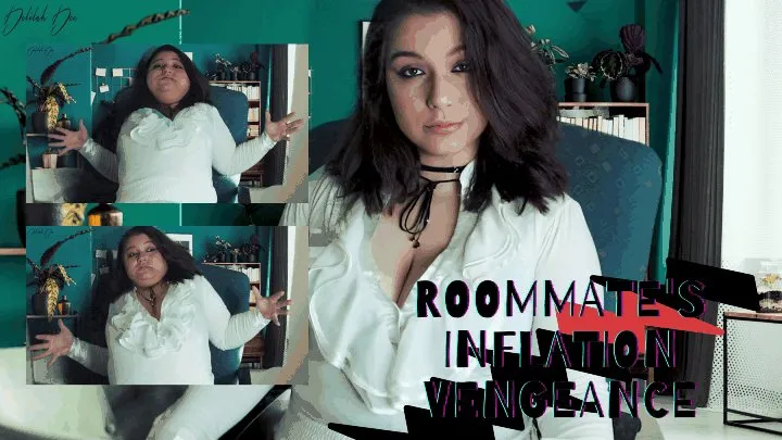 Roommate's Inflation Vengeance - Bitchy Roommate Gets Magically Inflated by POV!