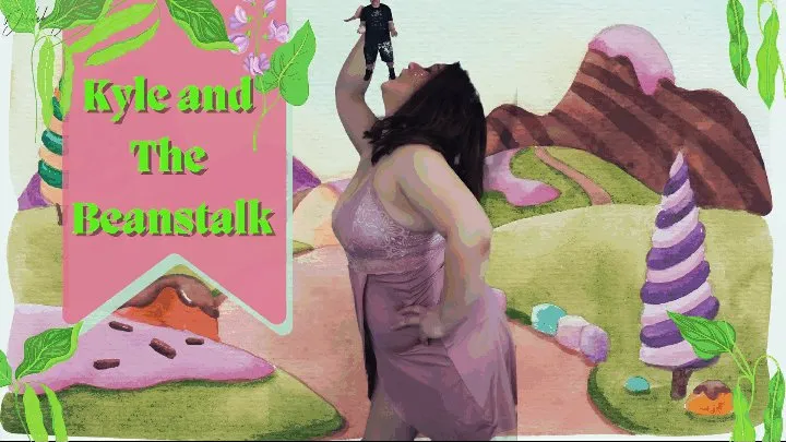 Kyle and the Beanstalk - Giantess Finds and Devours a Tiny Douchebag!!