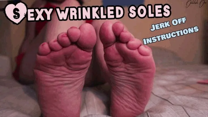 Sexy Wrinkled Soles - Jerk Off Instructions