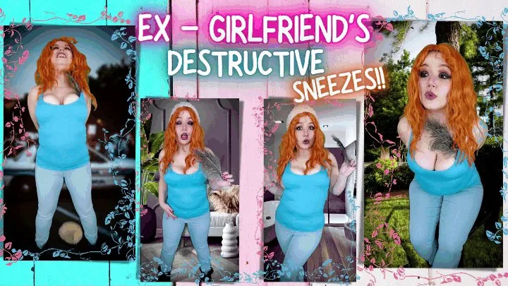 Ex-Girlfriend's Destructive Sneezes!! - MKV