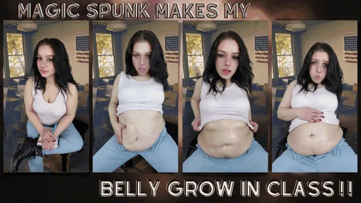 Magic Spunk Makes My Belly Grow In Class!!