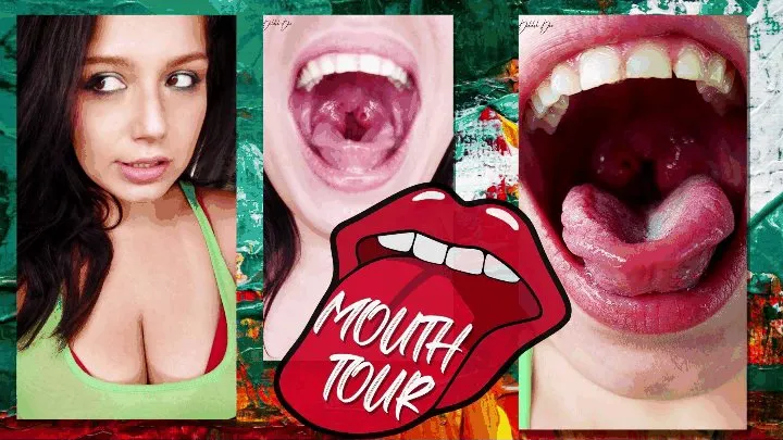 Mouth Tour