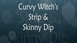 BBW Strip & Skinny Dip