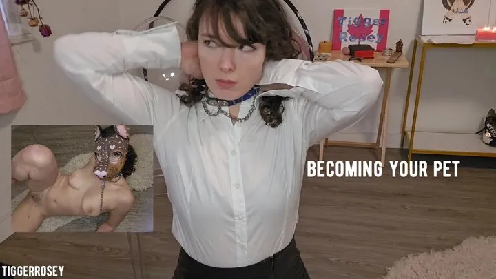 Becoming Your Pet