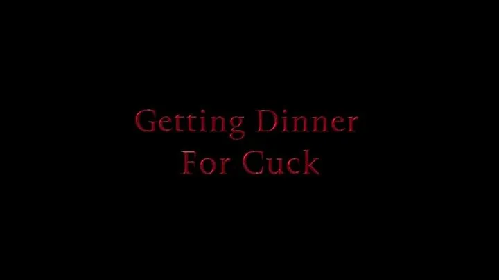 Getting Dinner for Cuck -- Lord Black the Dom creampies me!