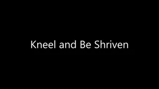 Jerk For The Church: Kneel and Be Shriven