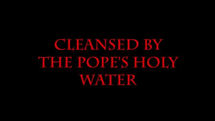 Cleansed by My Holy Golden Water