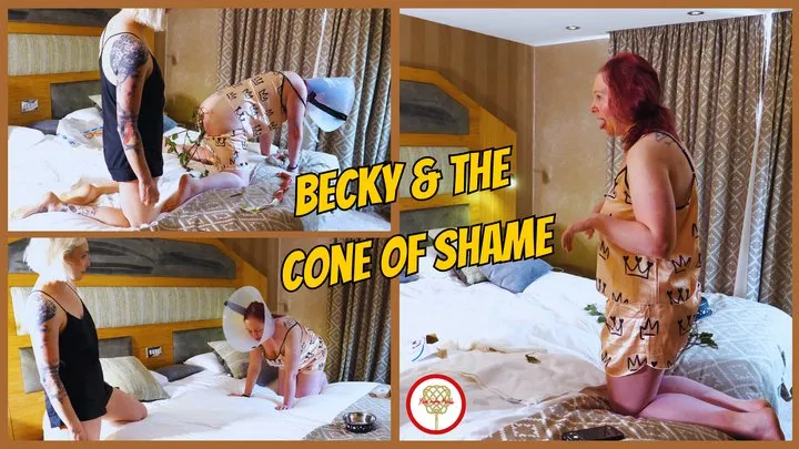 becky and The Cone Of Shame