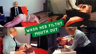 Wash her Filthy Mouth Out