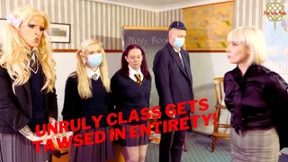 Unruly Class Gets Tawsed In Entirety