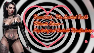 NeuroLock : The Leashed Cuck's Ultimate Shame - Psychological Cuckold Mindfuckery 32 min