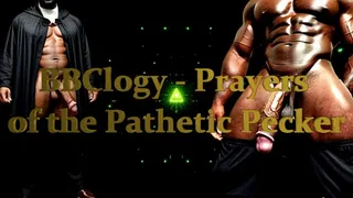 BBClogy - Prayers of the Pathetic Pecker
