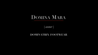 Domina Mara's Dominatrix Footwear ASMR