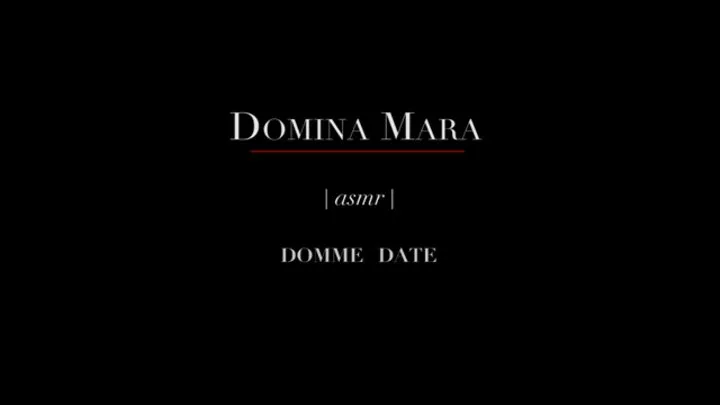 Domina Mara's Dominatrix Date ASMR