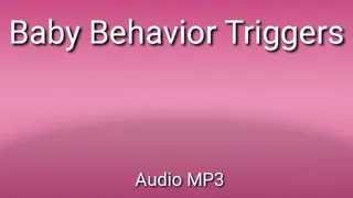 Baby Behaviour Triggers Trance