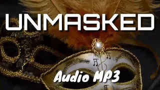 Unmasked : Conditioning Your Mind To Be Unshackled