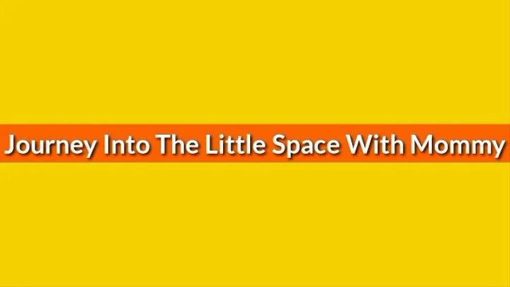 Journey Into The Little Space With Step-Mommy ABDL Age Regression Audio
