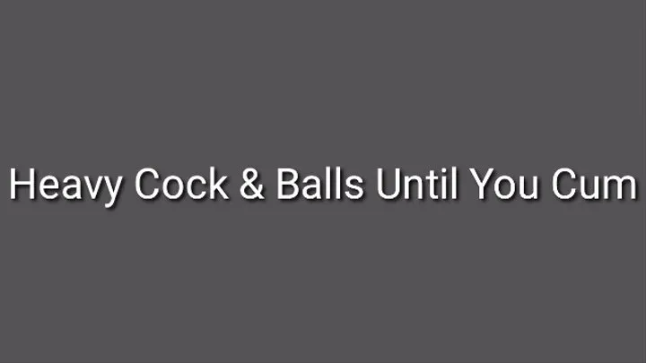 Heavy Cock & Balls Until You Cum Curse Trance Audio