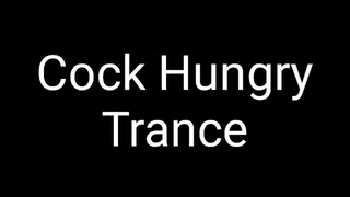 Cock Hungry Trance Audio MP3