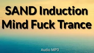 SAND Induction Trance Audio Mp3