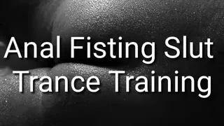 Anal Slut Training Trance