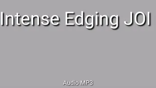 Intense Edging & JOI Audio MP3
