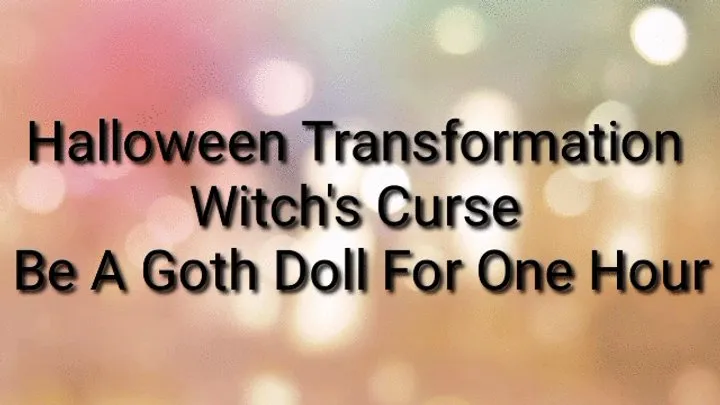 Halloween Transformation : The Witch's Curse - Become A Goth Doll For An Hour