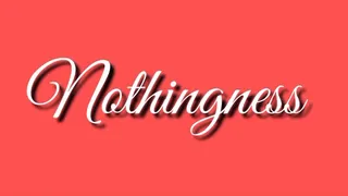 NOTHINGNESS Trance Audio