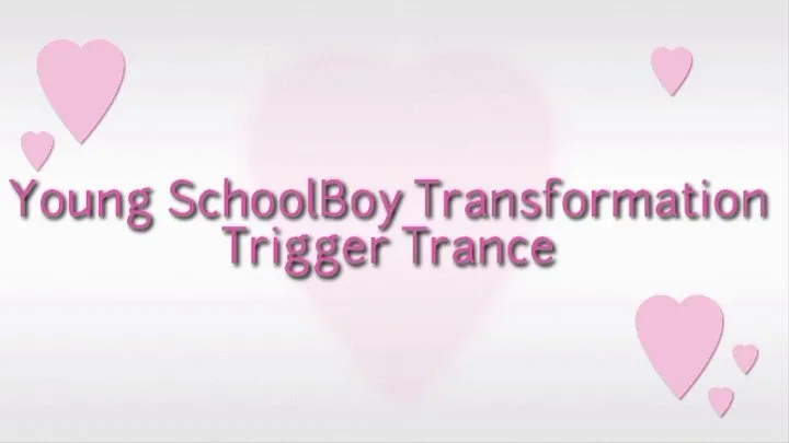 Young SchoolBoy Transformation Trigger Trance Age Regression