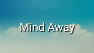 Your Mind Is Away Trance