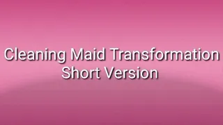 Cleaning Maid Transformation Trance Audio |Short Version