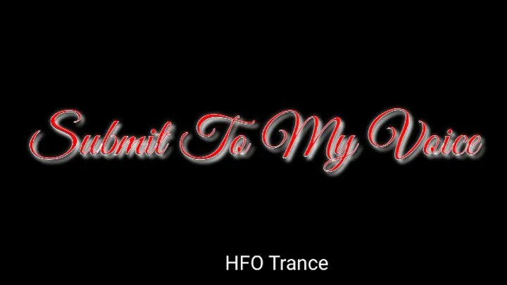 Submit To My Voice Erotic Trance Audio