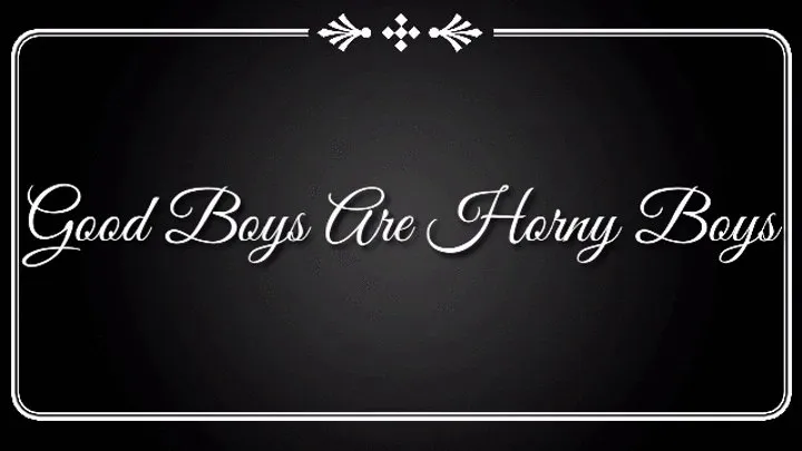 Good Boys Are Horny Boys Trance