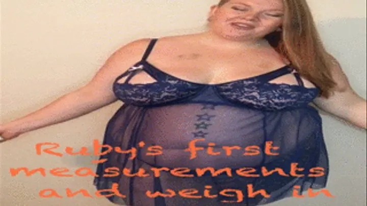 BBW Rubys first measurements