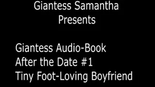 Giantess Audio: After the Day Series #1 - Tiny Foot-Lover BF