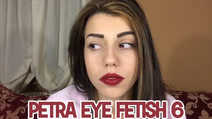Petra eye fetish 6