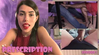 Prescription (Episode 1)