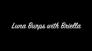 Burping with Briella