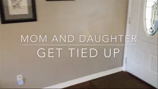 Step-Mom and step-daughter get tied up