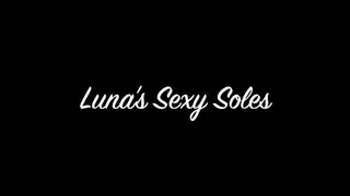 Luna's Sexy Soles
