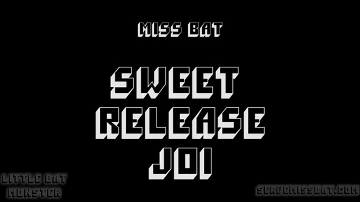 Sweet release JOI