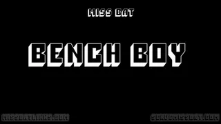 Bench Boy