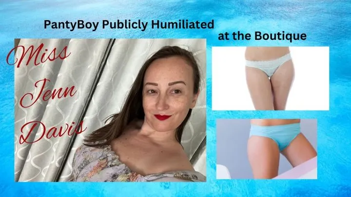 PantyBoy Publicly Humiliated at the Boutique - Audio [MP3]