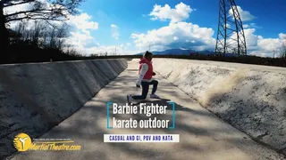 Barbie Fighter karate outdoor casual and gi, kata and POV