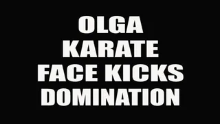 Olga karate face kicks domination