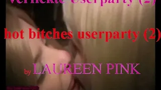 2 bitches userparty 2