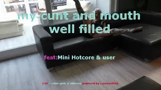cunt and mouth well filled