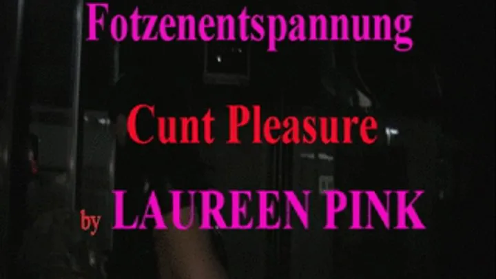 CUNT pleasure