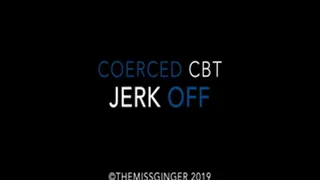 Coerced CBT