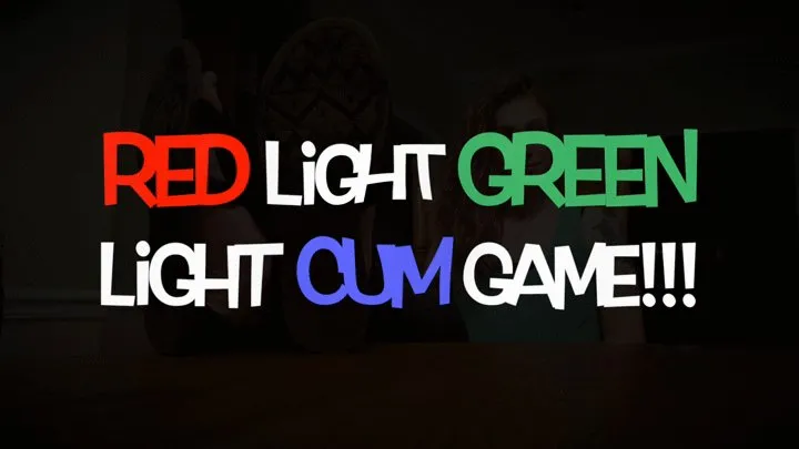 Red Light Green Light!